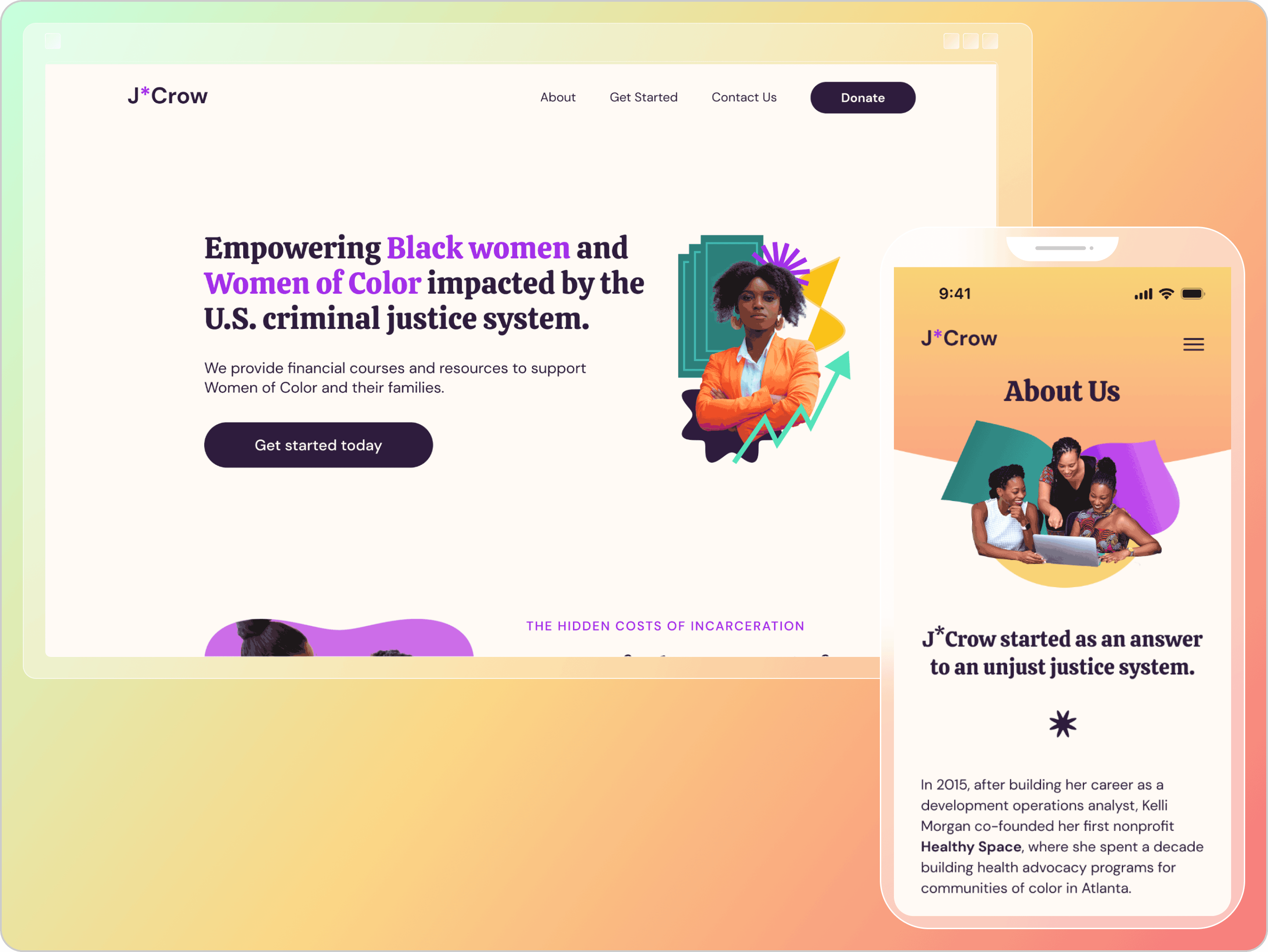 Website and mobile views of J*Crow supporting Black women and Women of Color impacted by the U.S. criminal justice system, featuring a confident woman in an orange blazer and a group of women collaborating on a laptop.