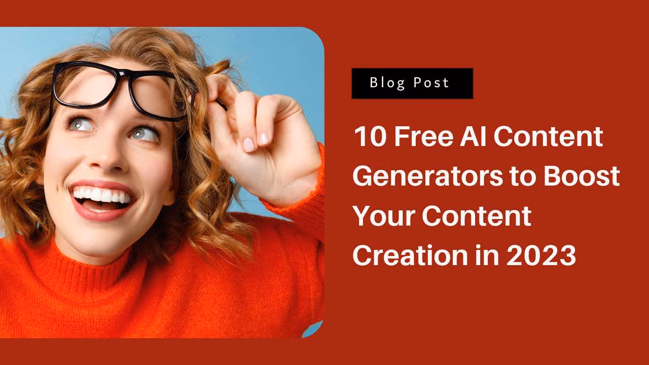 Top 10 free AI content generators