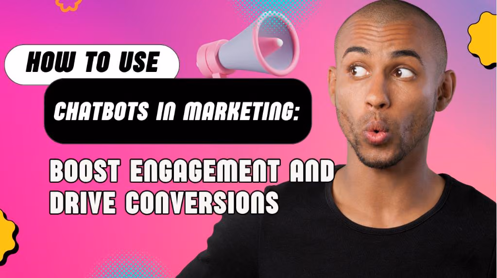 Guide on how to use chatbots in marketing