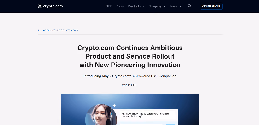 Crypto.com has developed Amy, an AI-powered user companion for its cryptocurrency platform. With over 80 million global customers, the platform aims to improve user experience and expand its innovations through Amy.