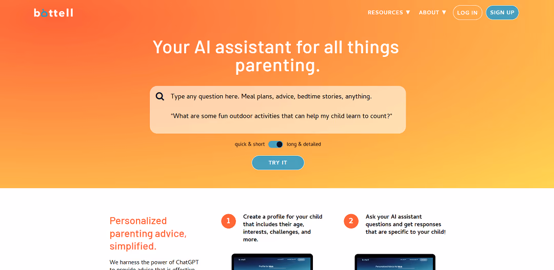 Bottell is a personal AI parenting assistant that offers tailored advice to parents based on their child's specific needs.