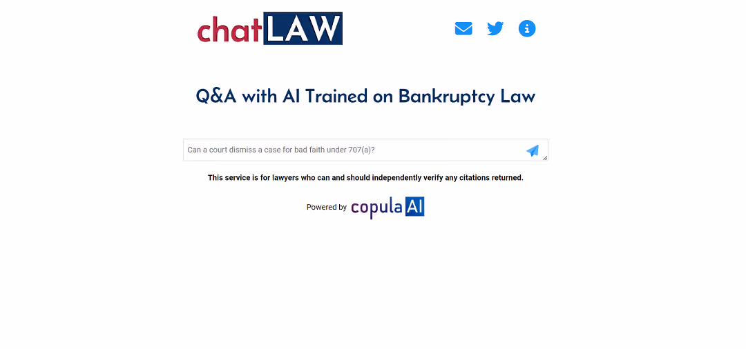 ChatLaw is an AI-powered tool designed by Copula AI to aid lawyers in the bankruptcy law sector. It offers AI-generated responses to legal questions, helping lawyers save time.