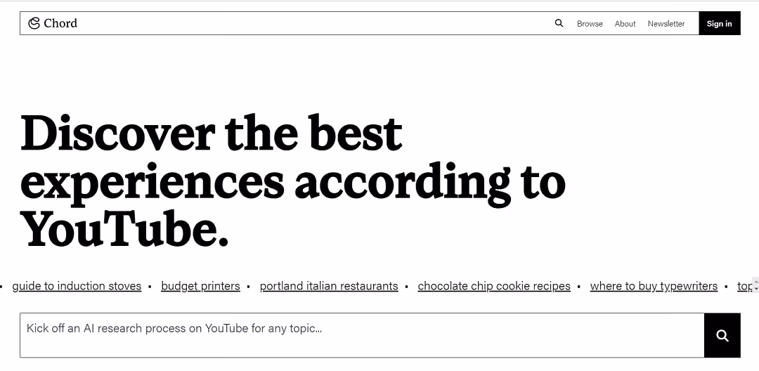 Chord is an AI tool that offers personalized recommendations based on your interests.