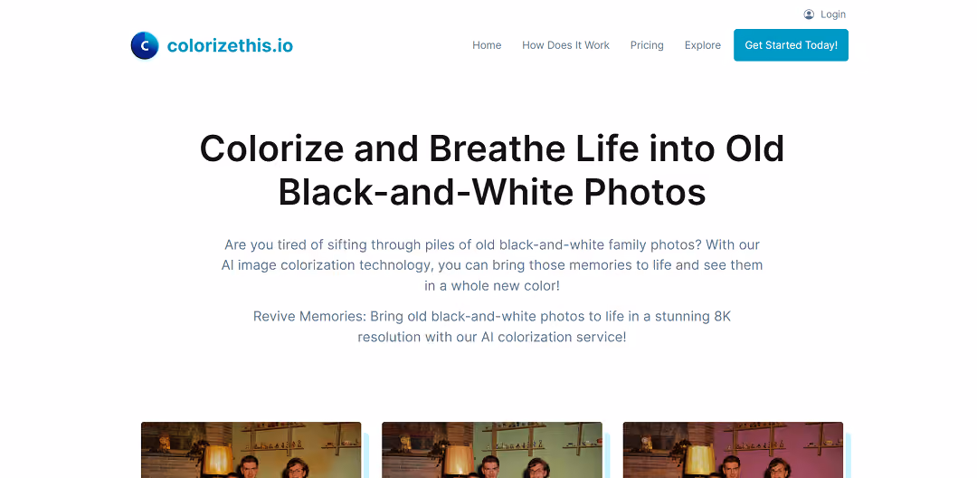 Colorizethis.io is an AI-powered platform that turns black-and-white photos into stunning, full-color images.