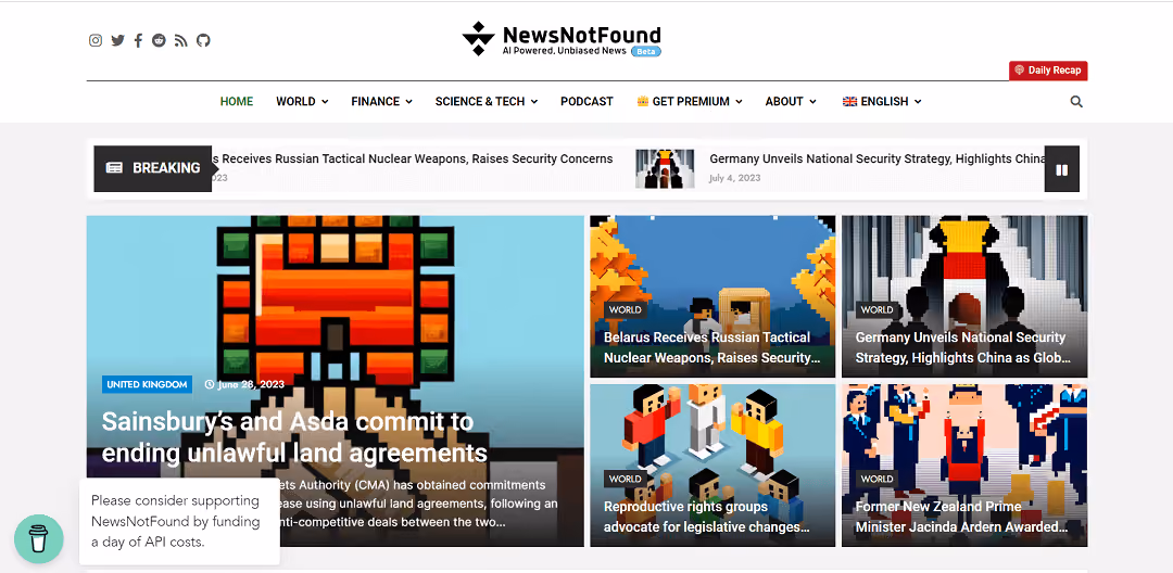 NewsNotFound is an AI-driven news platform that offers up-to-date and unbiased news and information from around the world.