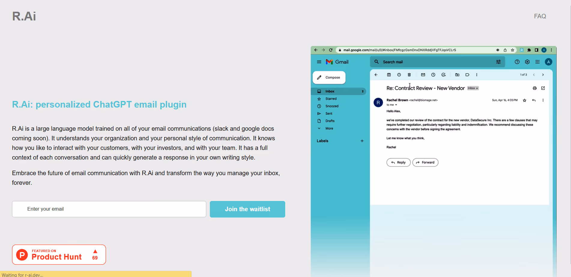 R.Ai is a game-changing email tool that understands your communication style with team members, investors, and customers.