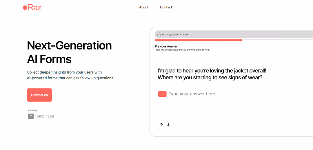 Raz is an innovative form builder tool that utilizes AI to create interactive and personalized forms, offering actionable insights for continuous improvement.