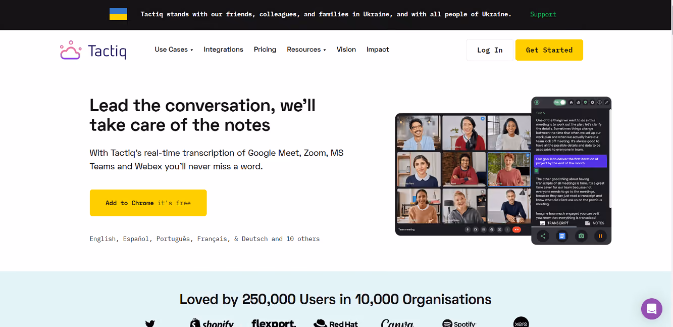 Tactiq is a Chrome extension that facilitates the automatic transcription of conversations during online meetings.