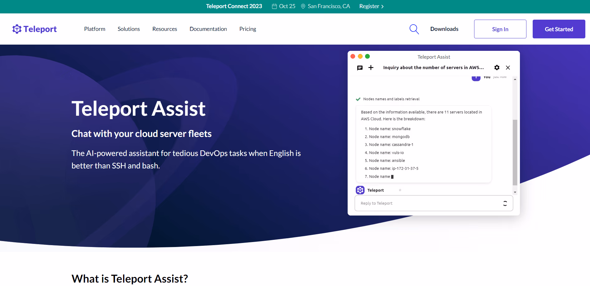 Teleport Assist, an AI-driven helper within Teleport's Open Infrastructure Access Platform, streamlines DevOps responsibilities. It taps into infrastructure data to generate commands, troubleshoot issues, and perform routine tasks, though always with user consent due to its experimental nature.