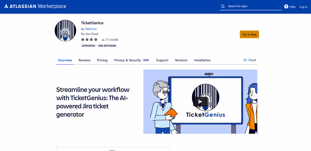 TicketGenius, developed by TaskTuna, is an AI tool simplifying Jira ticket creation. It generates user stories from short descriptions and breaks existing ones into manageable parts.