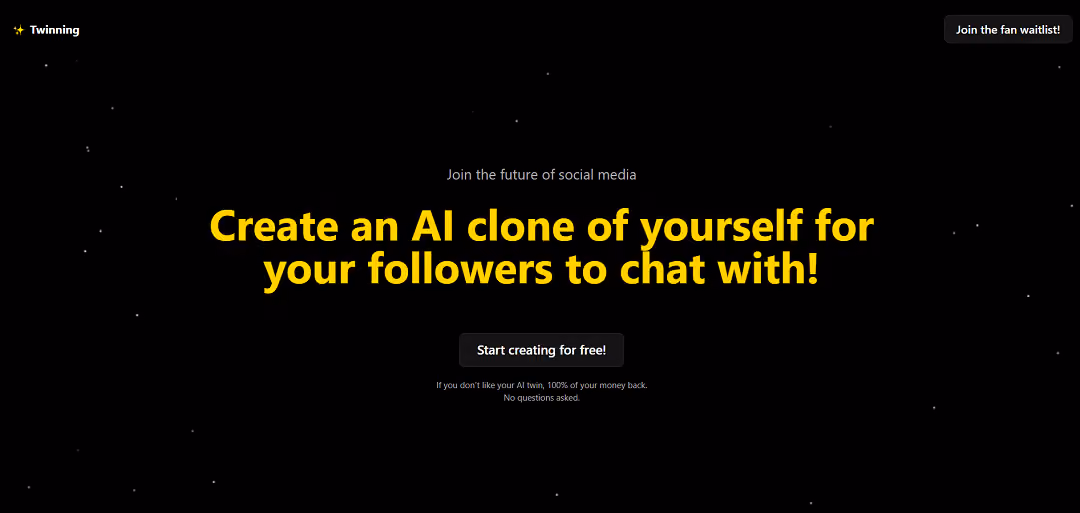 Twinning is a groundbreaking social media platform that allows users to create an AI clone of themselves, offering a unique and interactive experience to their followers.