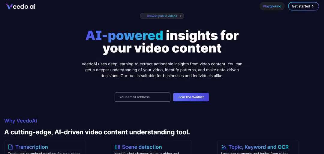 VeedoAI stands as a cutting-edge AI tool, leveraging deep learning to provide profound insights into video content. It's a valuable resource for both businesses and individuals seeking a comprehensive understanding of their videos.