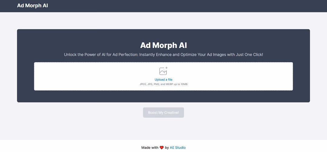 Ad Morph AI, developed by AE Studio, is a powerful tool designed to effortlessly enhance and optimize advertising images with a simple click. It caters to popular image formats like JPEG, JPG, PNG, and WEBP, accommodating files up to 10MB in size.