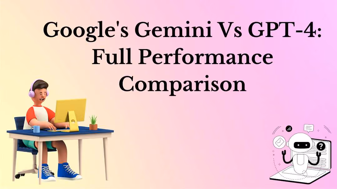 Google's Gemini Vs GPT-4