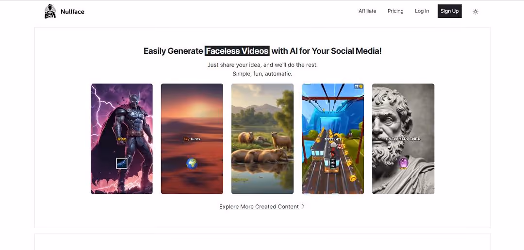 Nullface is an innovative AI-powered platform that automates the creation of faceless videos for social media, particularly TikTok. It allows users to generate engaging videos without showing their faces, making it ideal for those who prefer to maintain anonymity while producing content. 