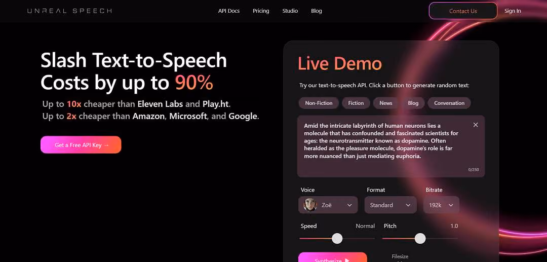 Unreal Speech is a text-to-speech (TTS) API platform that offers high-quality, cost-effective voice synthesis solutions.