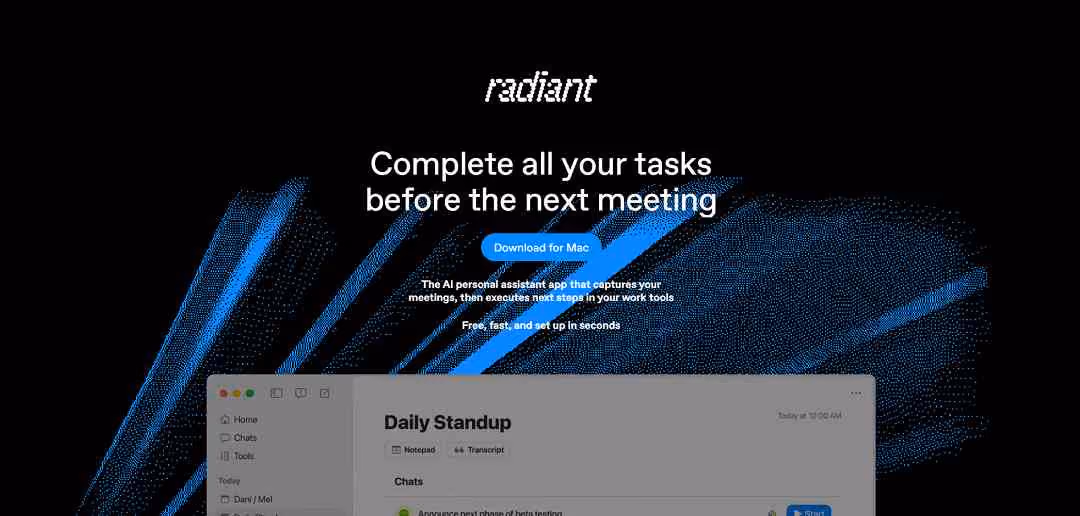 Radiant is an AI-powered personal assistant app designed specifically for Mac users, developed by the team behind Supernormal.