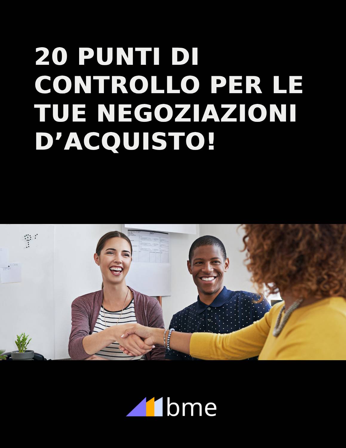 20 punti di controllo per le tue trattative d'acquisto