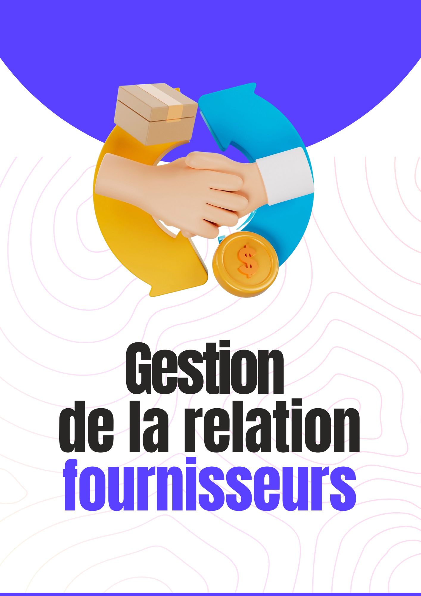 Gestion de la relation fournisseurs