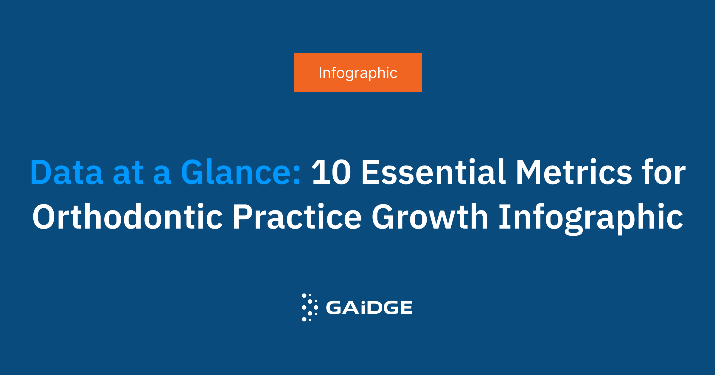 infographic Read now: 10 Foundational Metrics for Growth
