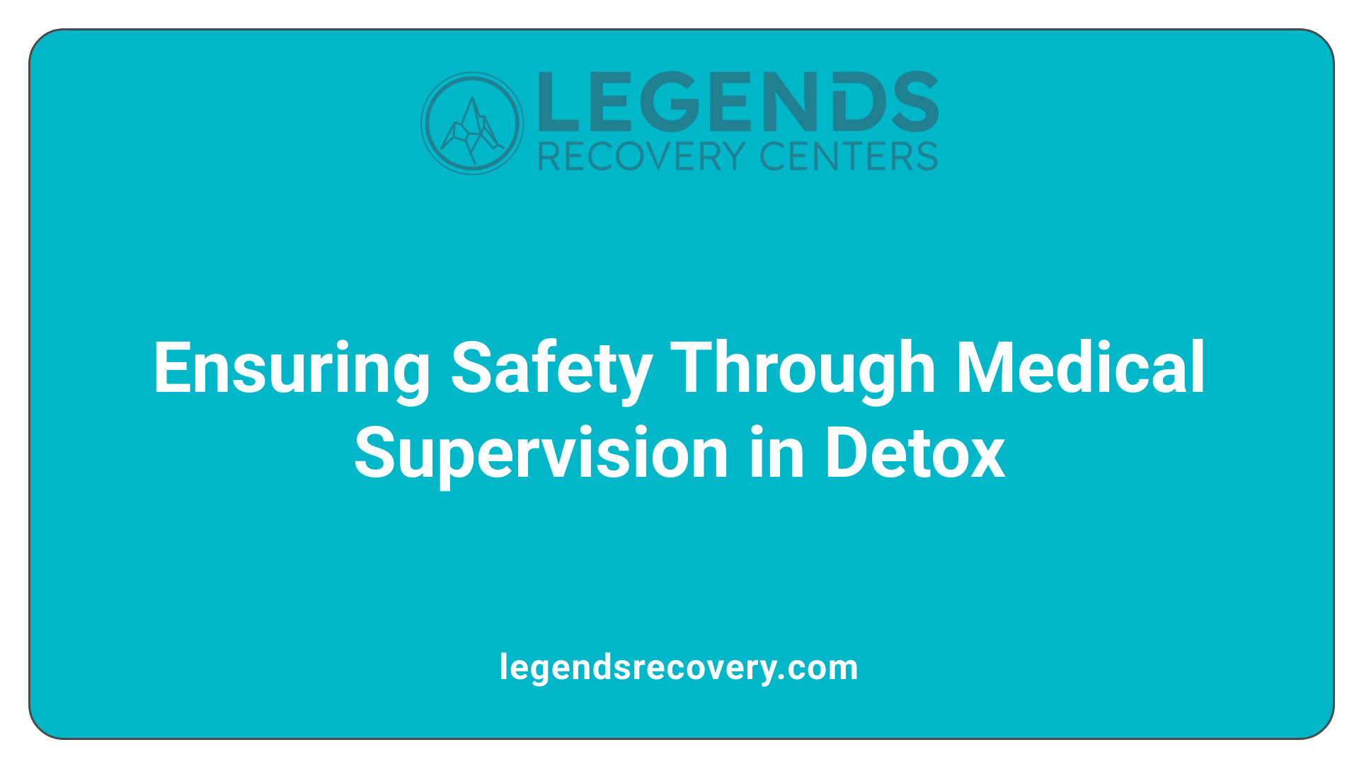 Ensuring Safety Through Medical Supervision in Detox