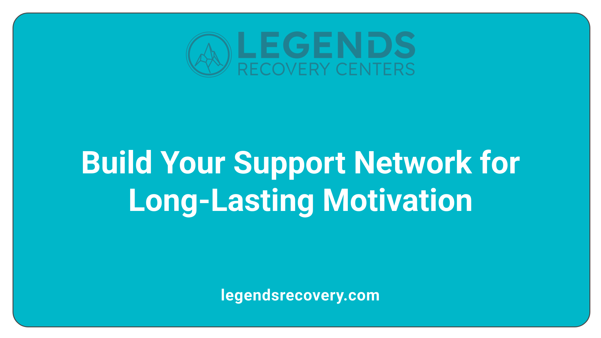 Build Your Support Network for Long-Lasting Motivation