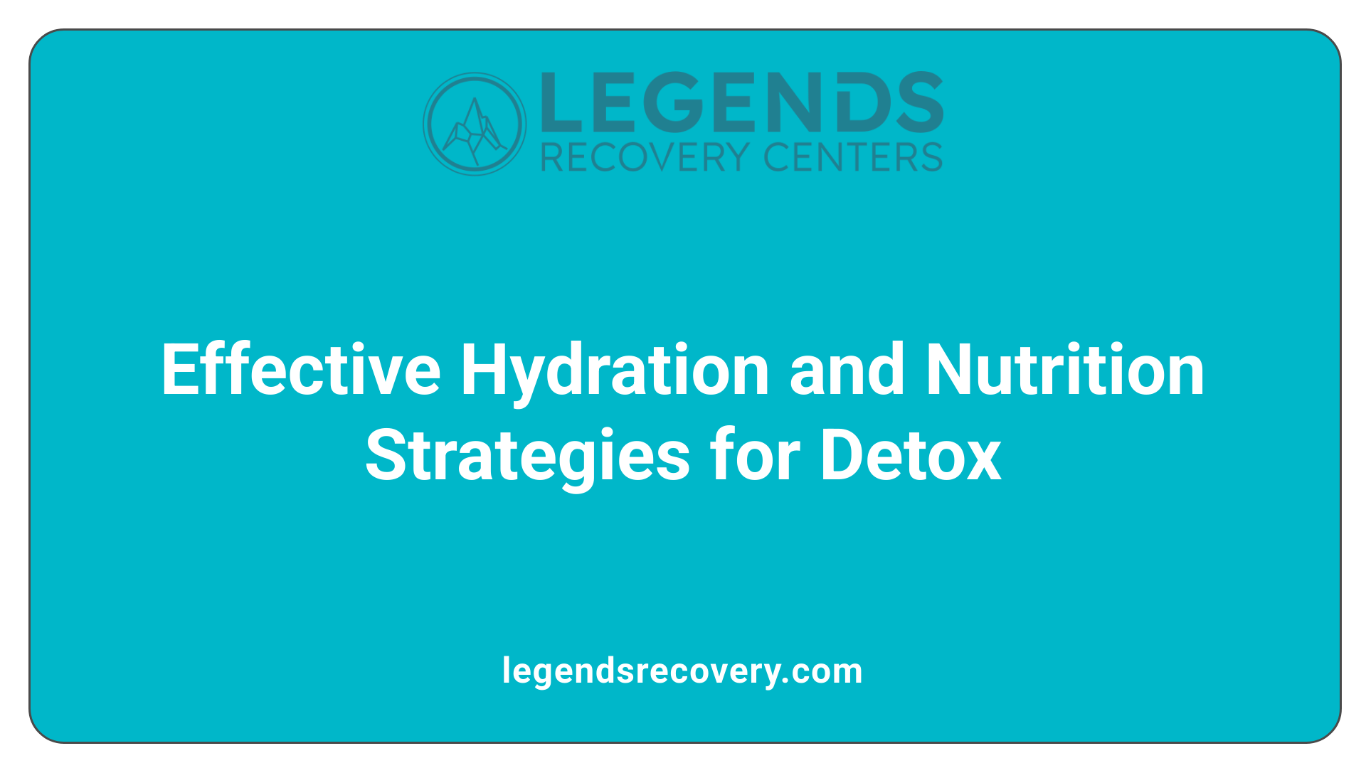 Effective Hydration and Nutrition Strategies for Detox
