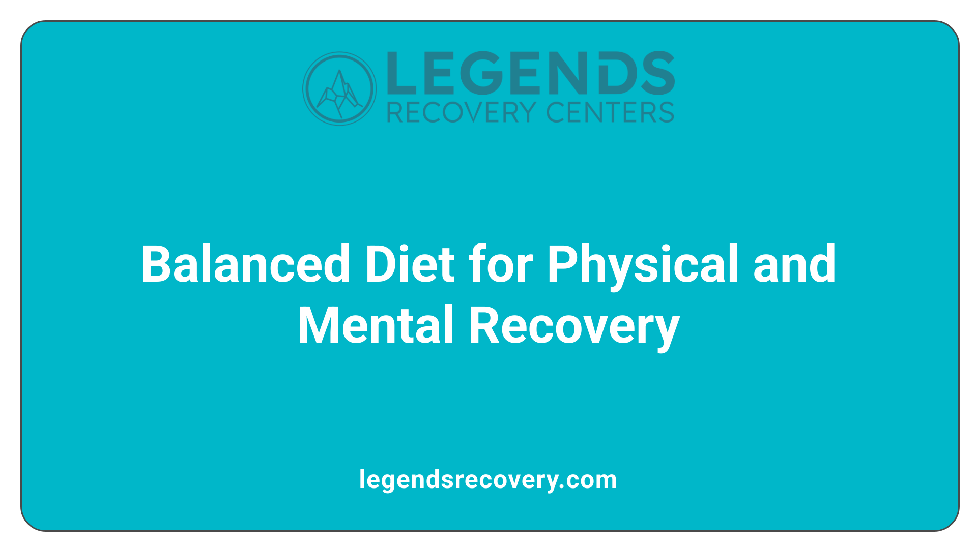 Balanced Diet for Physical and Mental Recovery