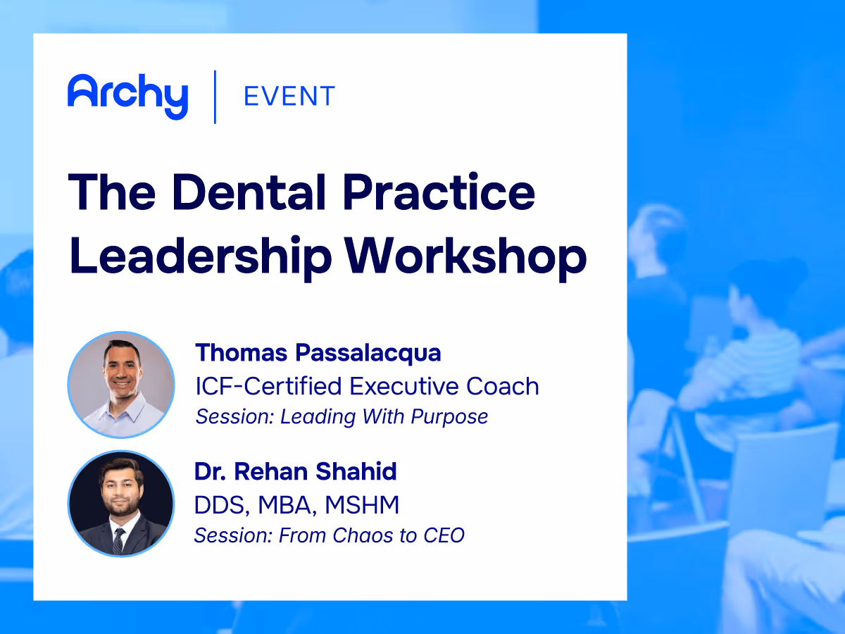 The Dental Practice Leadership Workshop
