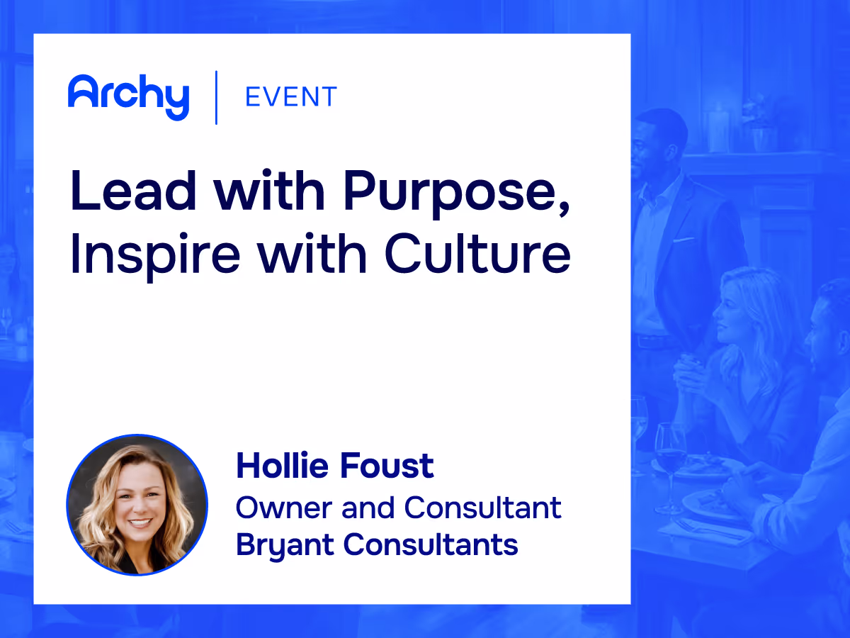 Lead with Purpose, Inspire with Culture