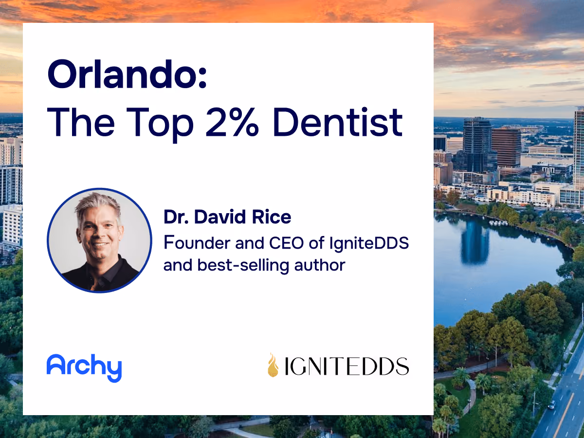 Orlando: The Top 2% Dentist