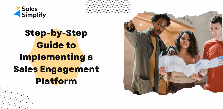 Step-by-Step Sales Engagement Platform Implementation Guide