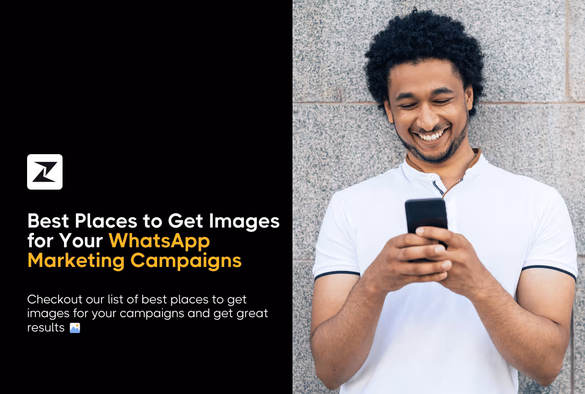 9 Best Places to Find & Create Awesome Images for Your WhatsApp Marketing Campaigns