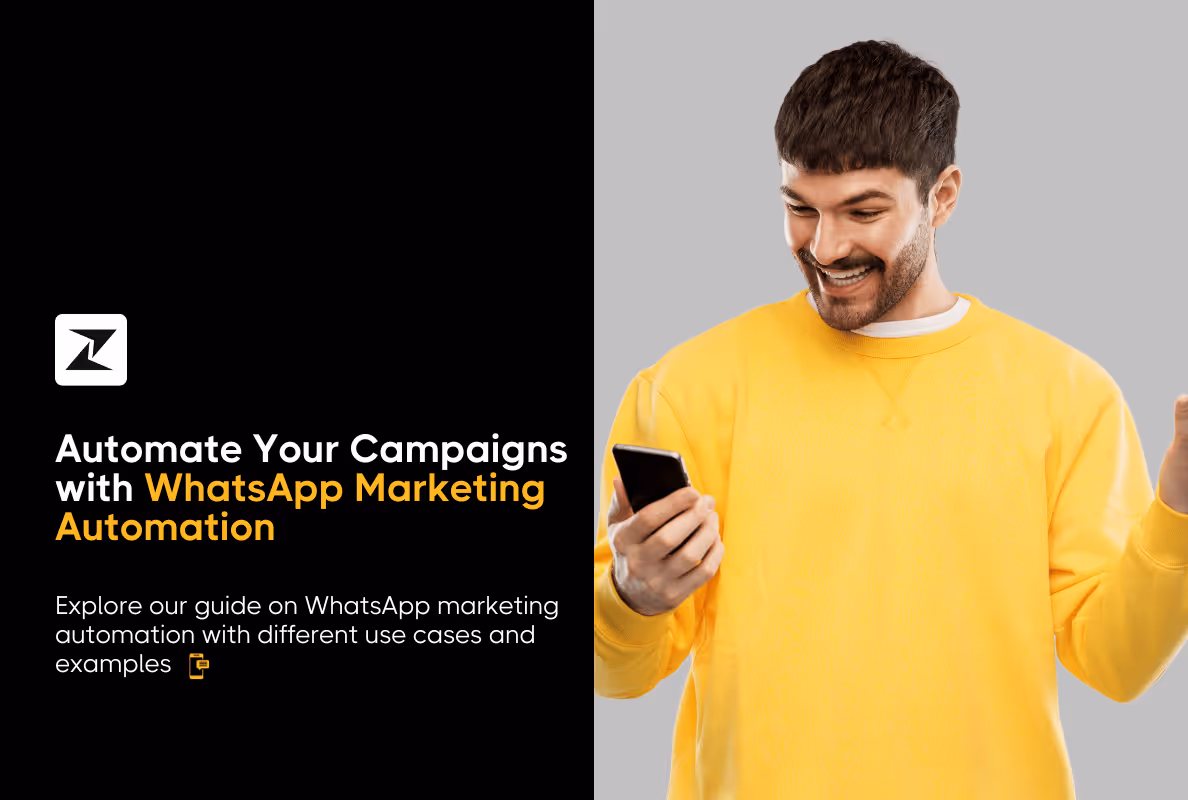 WhatsApp Marketing Automation: A Complete Business Guide With Examples