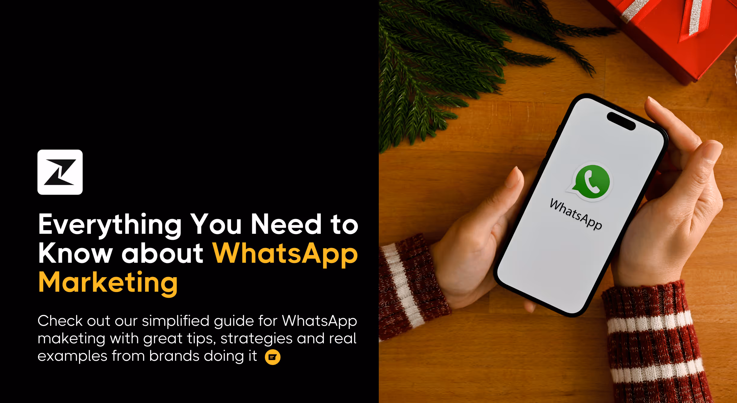 WhatsApp Marketing: A Simplified Guide with Tips & Examples