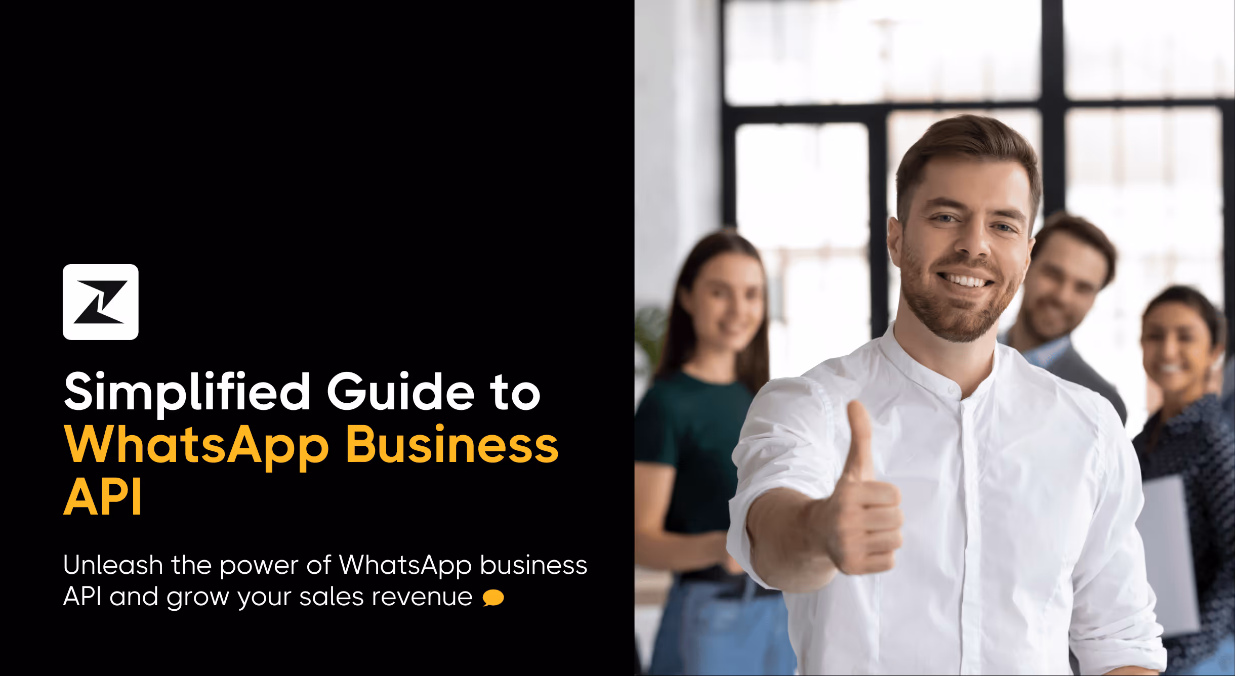 WhatsApp Business API: Your Complete Simplified Guide