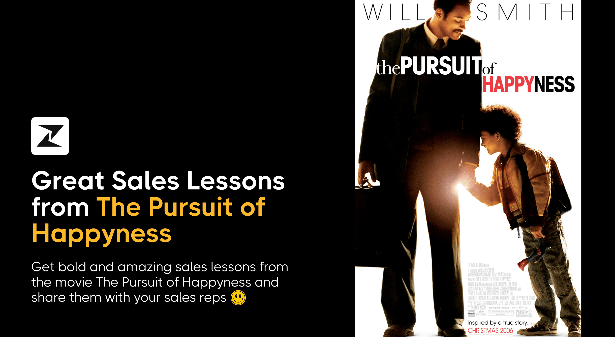 11 Sales Insights: Chris Gardner&rsquo;s Pursuit of Happyness