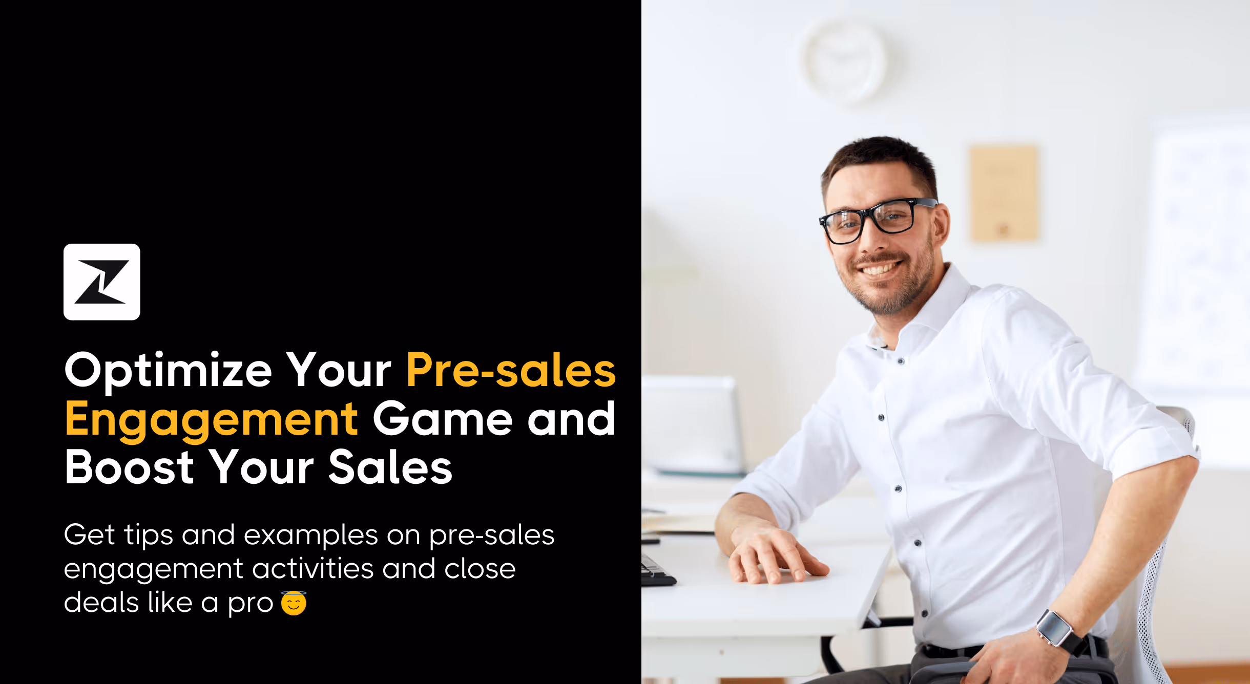 What is Pre-sales Engagement & How to Use it to Boost Sales