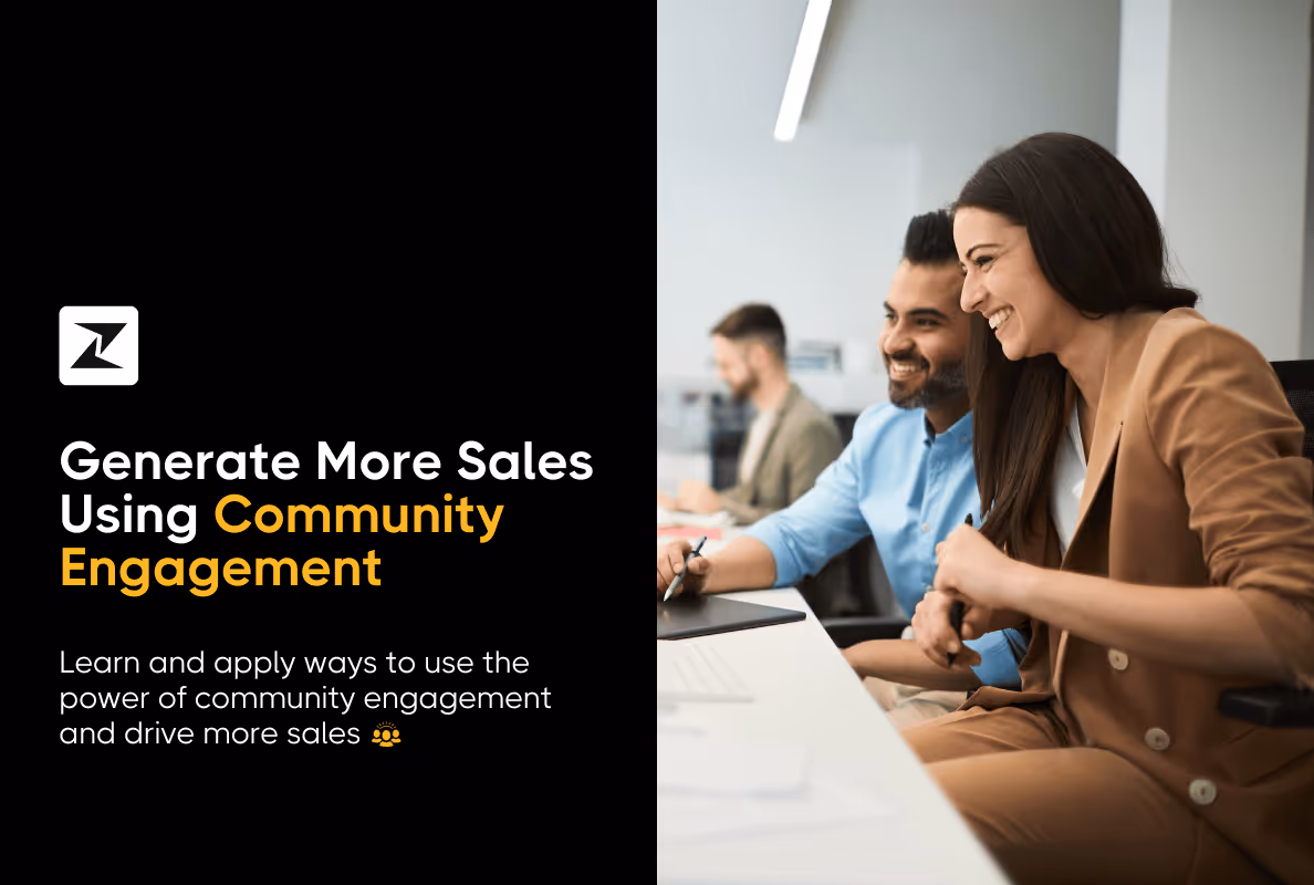 7 Smart Ways to Boost Sales via Community Engagement