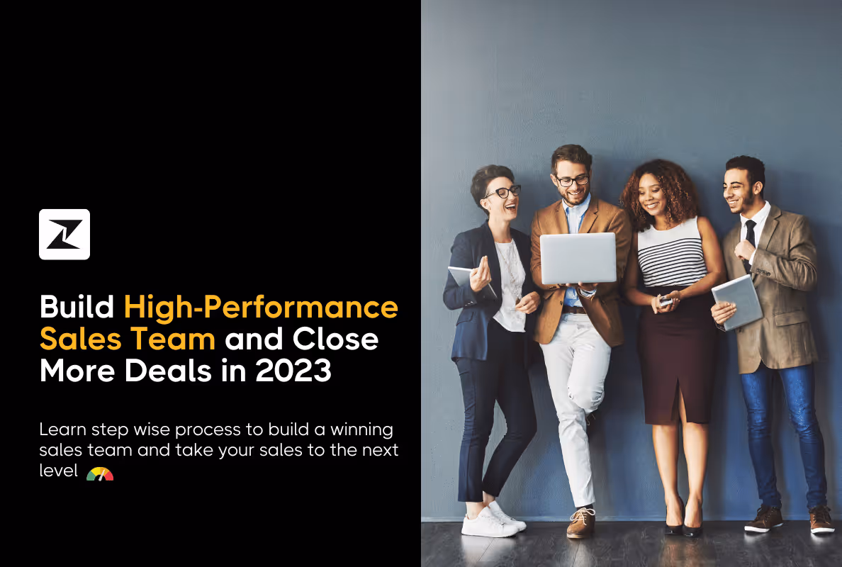 Building a Winning Sales Team: A Step-by-Step Guide in 2025