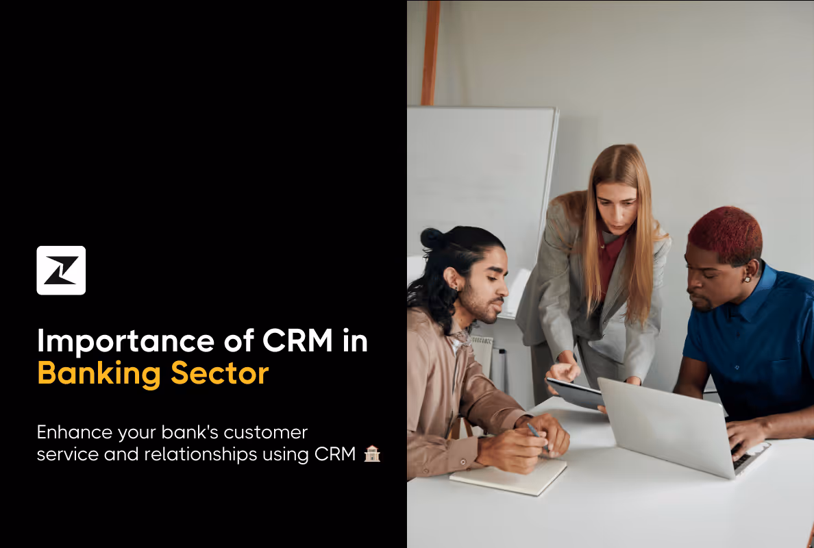 13 Advantages of CRM in Banking Sector That Explain the Importance of CRM for Bank