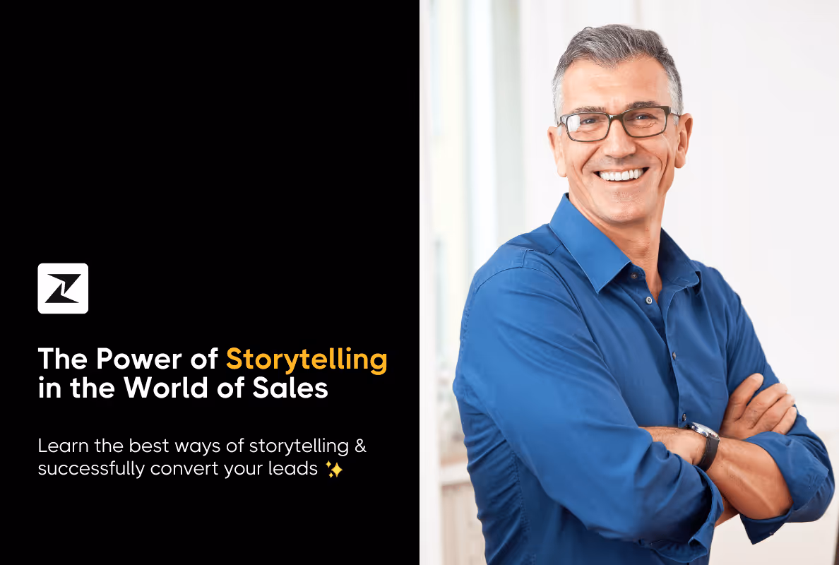 13 Ways You Can Use Storytelling in Sales & Get Your Prospects to Say Yes [With Examples]