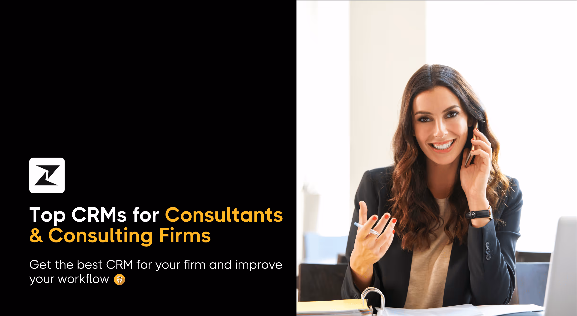 13 Best CRMs for Consultants & Consulting Firms Providing Professional Services in 2025