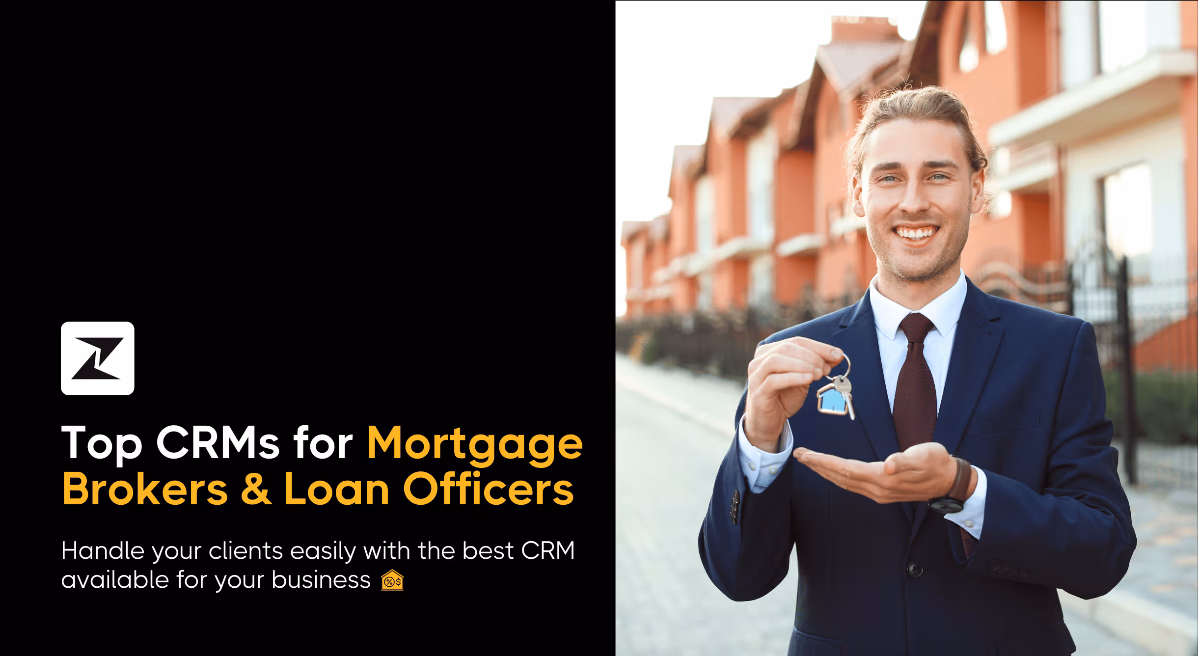 11 Best CRMs for Mortgage Brokers and Loan Officers in 2025