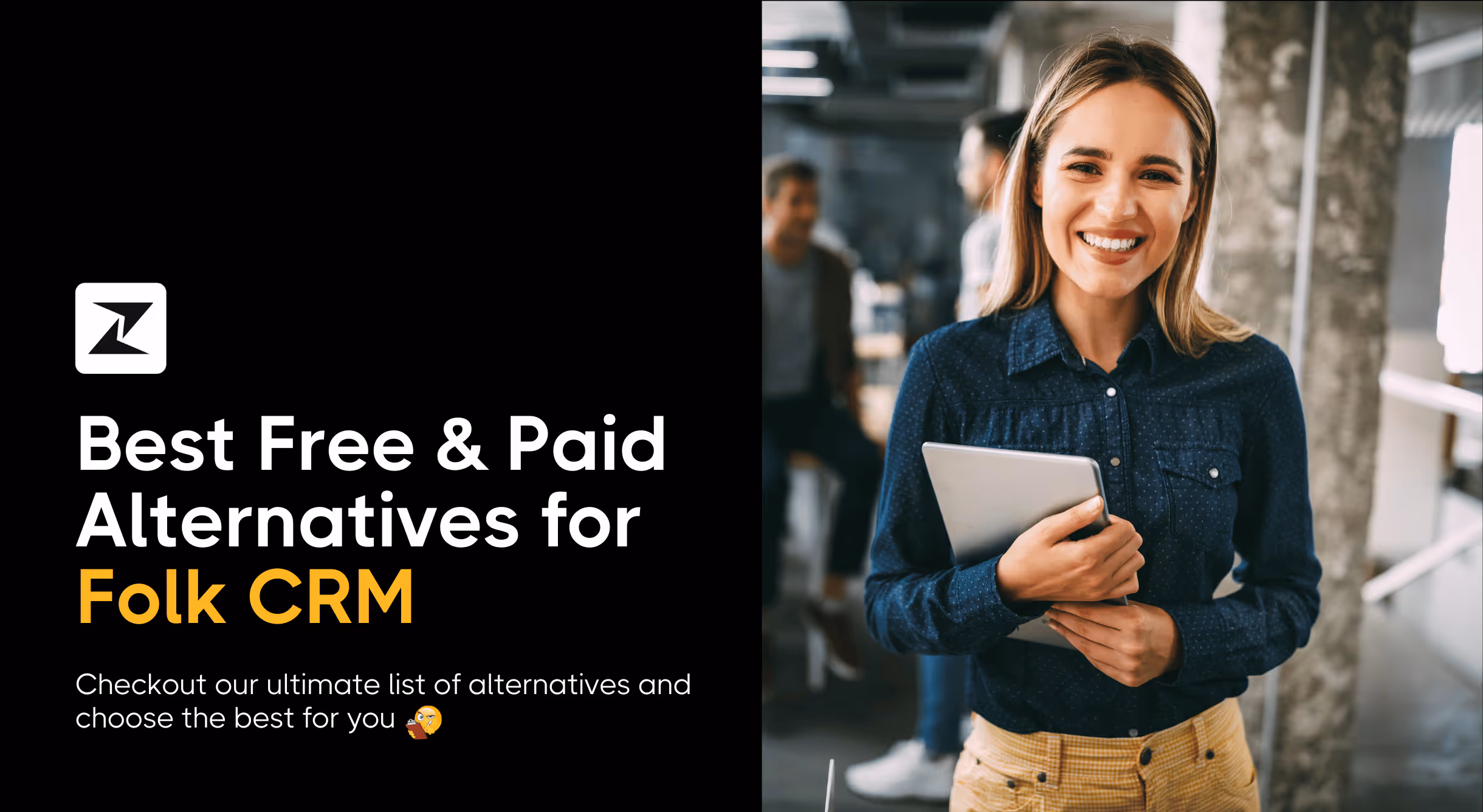 11 Top Folk CRM Alternatives for You in 2025 (Free + Paid)