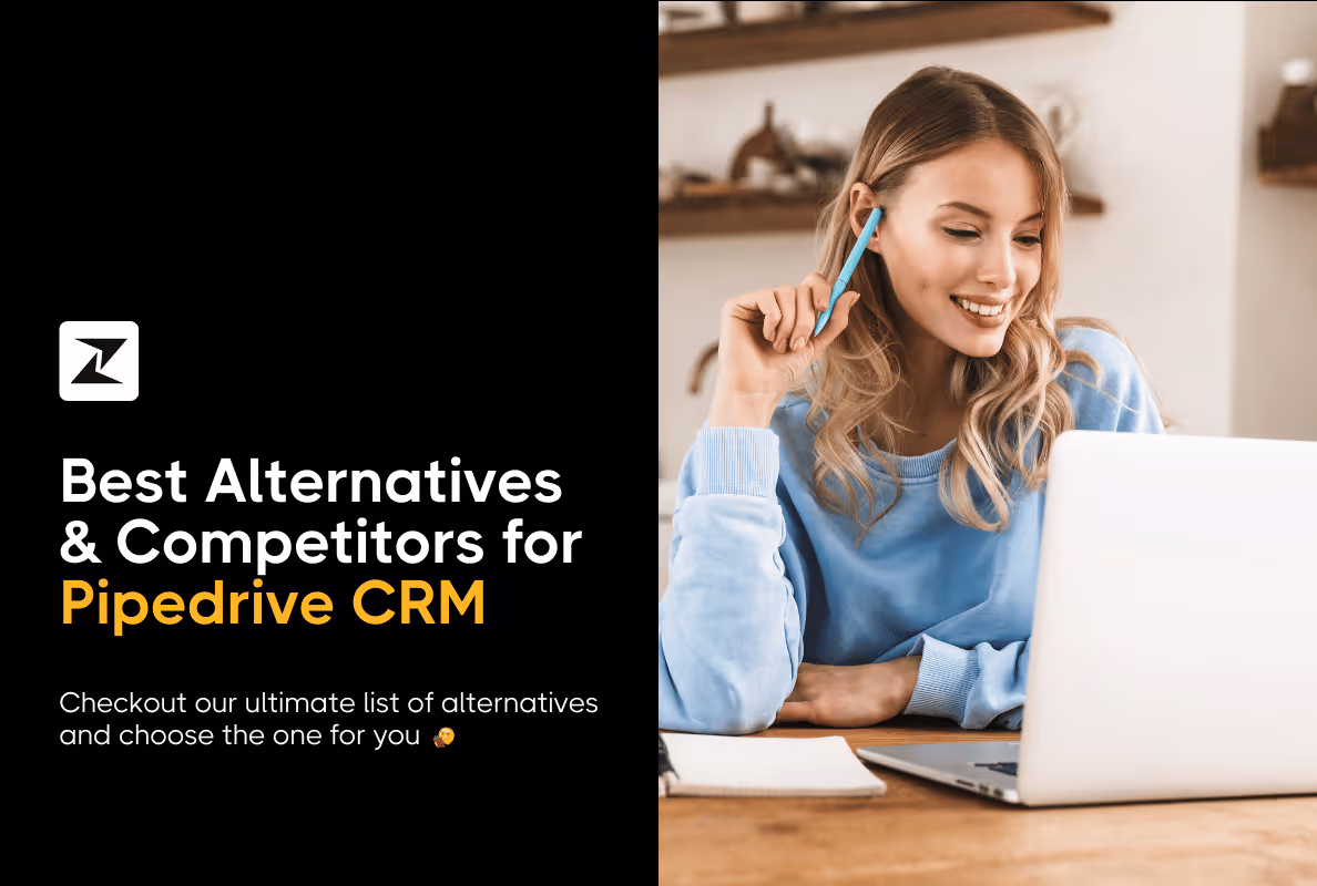 Top 13 Pipedrive CRM Alternatives & Competitors in 2025