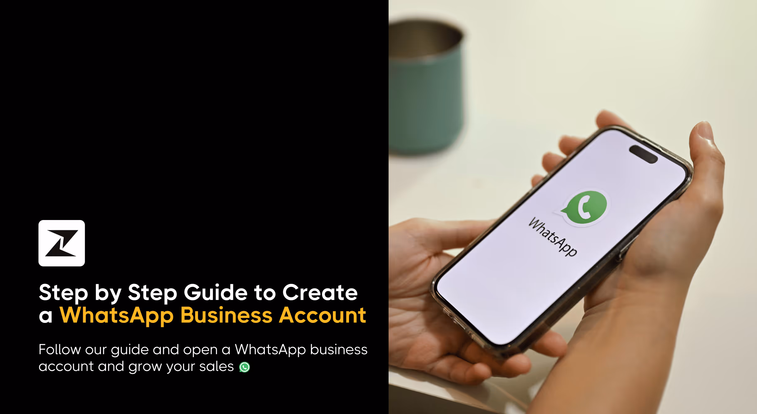 How to Make WhatsApp Business Account: A Step-by-Step Guide