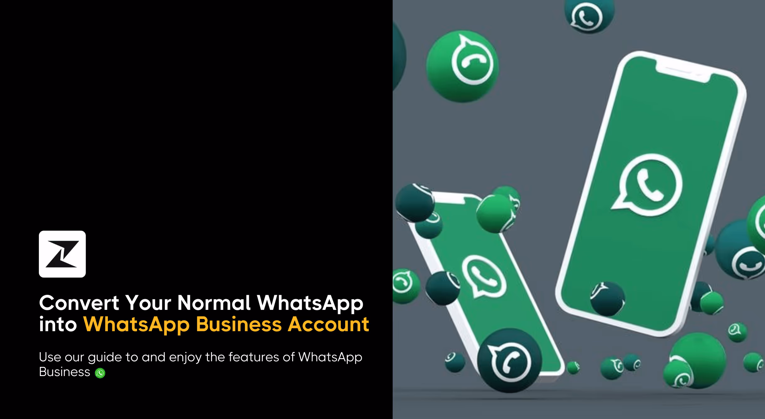 How to Convert WhatsApp to Business Account: New 2025 Guide