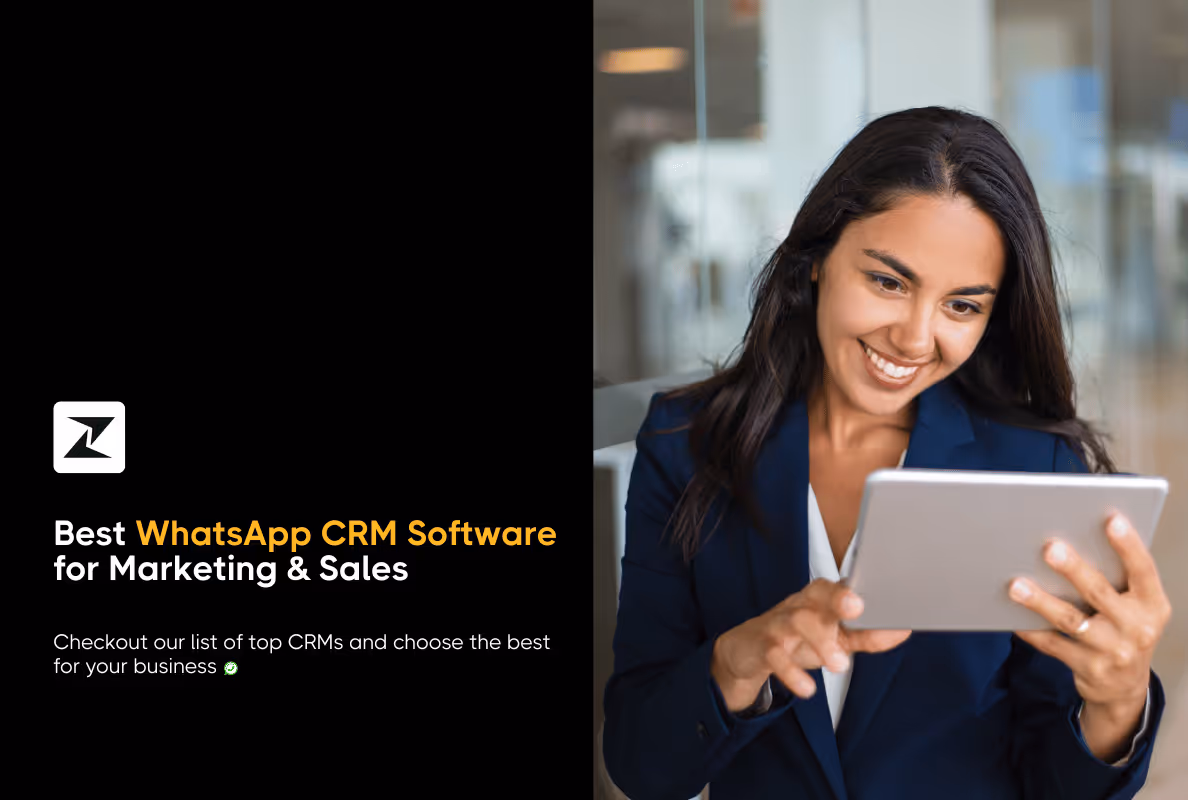 11 Best WhatsApp CRM Tools for Sales & Marketing in 2025