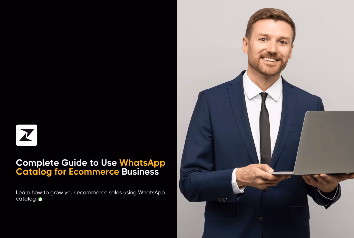 How to Use WhatsApp Catalog API for Ecommerce: A Complete Guide in 2025